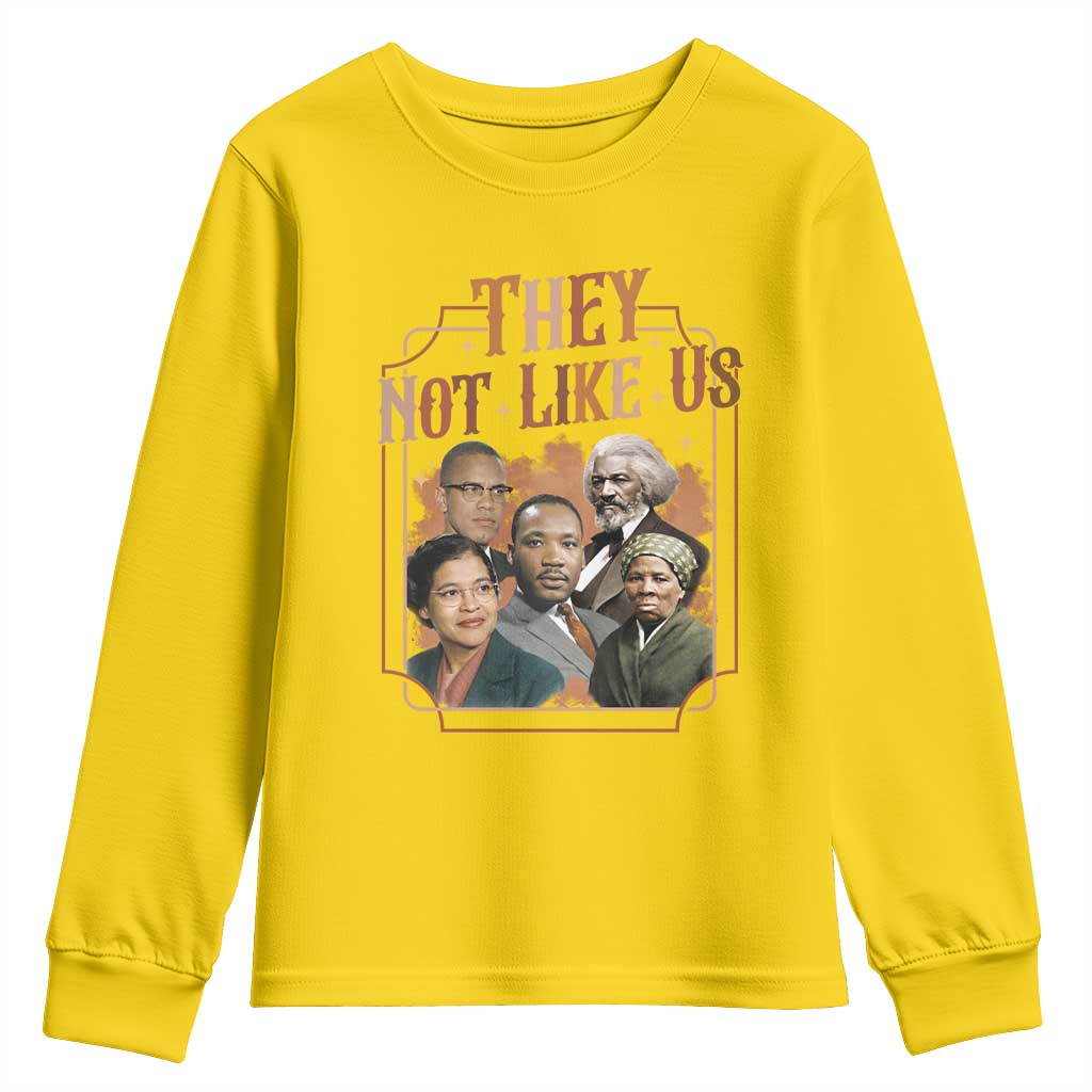 They Not Like Us Youth Sweatshirt African American History Leaders