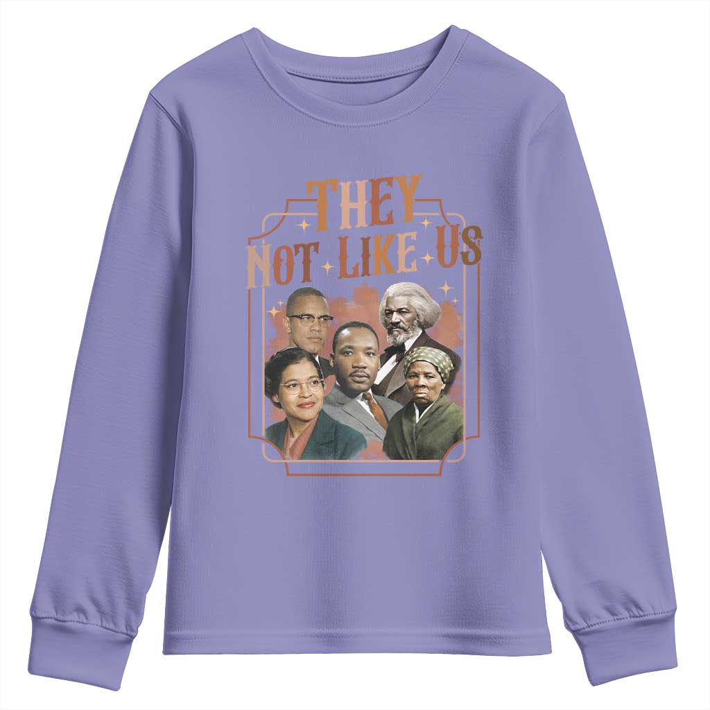 They Not Like Us Youth Sweatshirt African American History Leaders