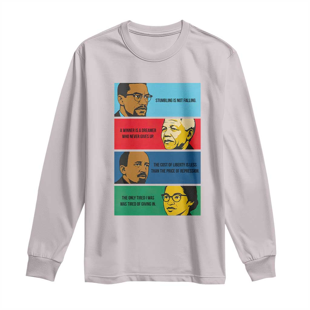 African American Leaders History Quote Gift Long Sleeve Shirt