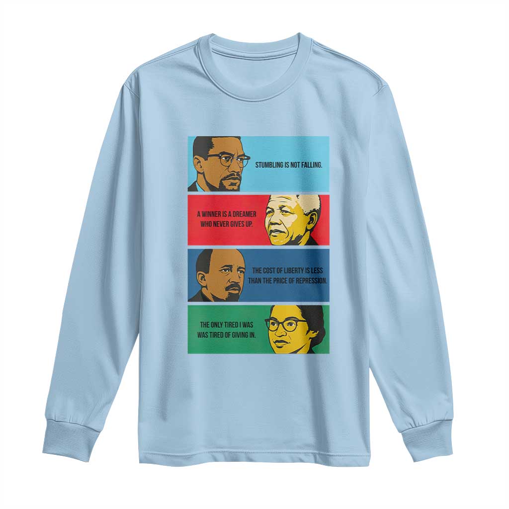 African American Leaders History Quote Gift Long Sleeve Shirt