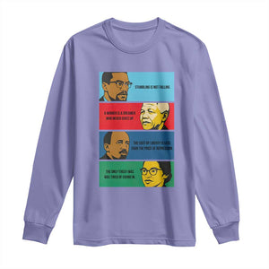 African American Leaders History Quote Gift Long Sleeve Shirt
