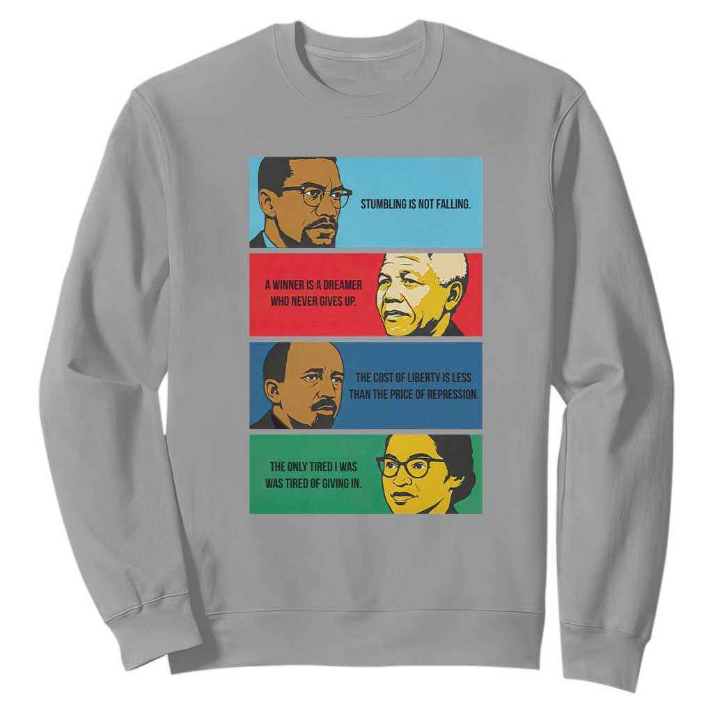 African American Leaders History Quote Gift Sweatshirt