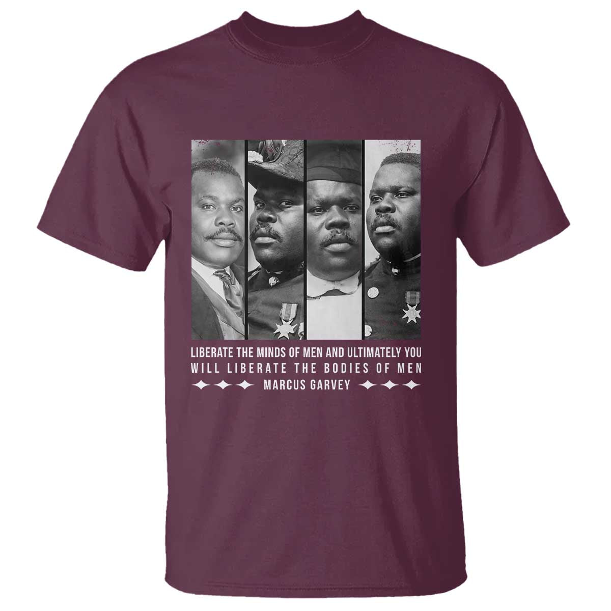 Marcus Garve Quote T Shirt Liberate The Minds Of Men