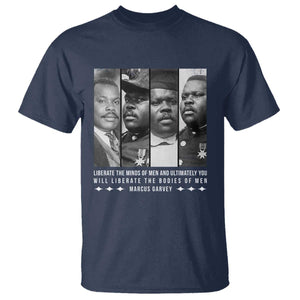 Marcus Garve Quote T Shirt Liberate The Minds Of Men