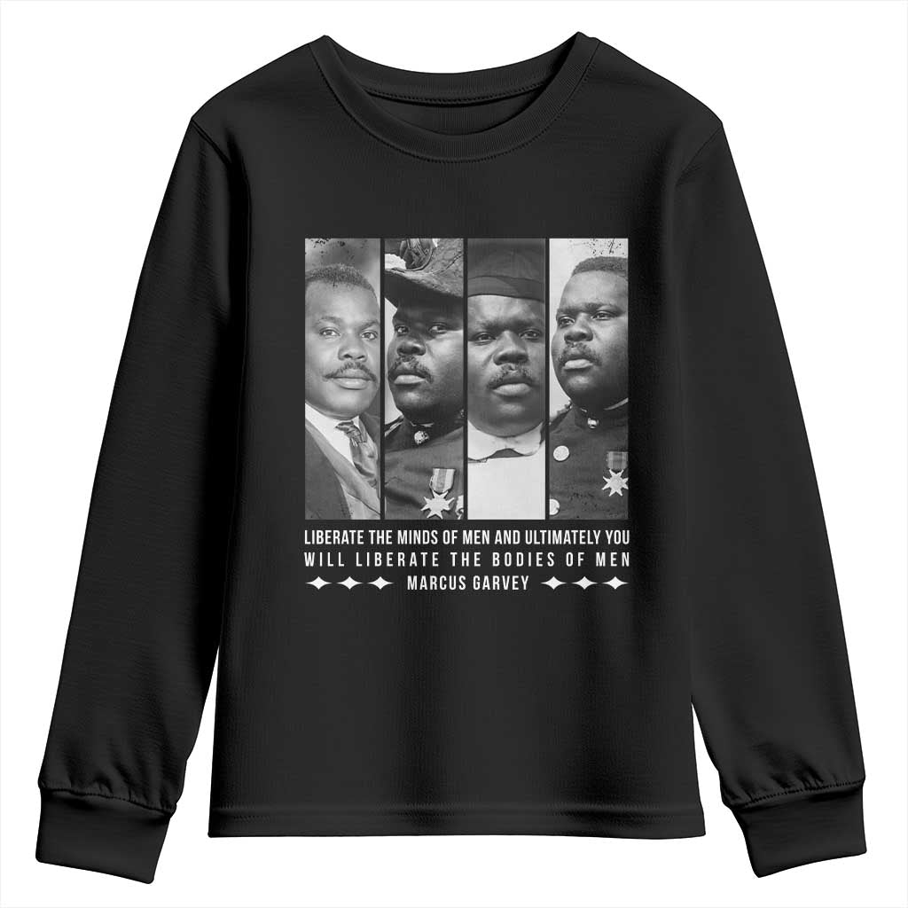 Marcus Garve Quote Youth Sweatshirt Liberate The Minds Of Men