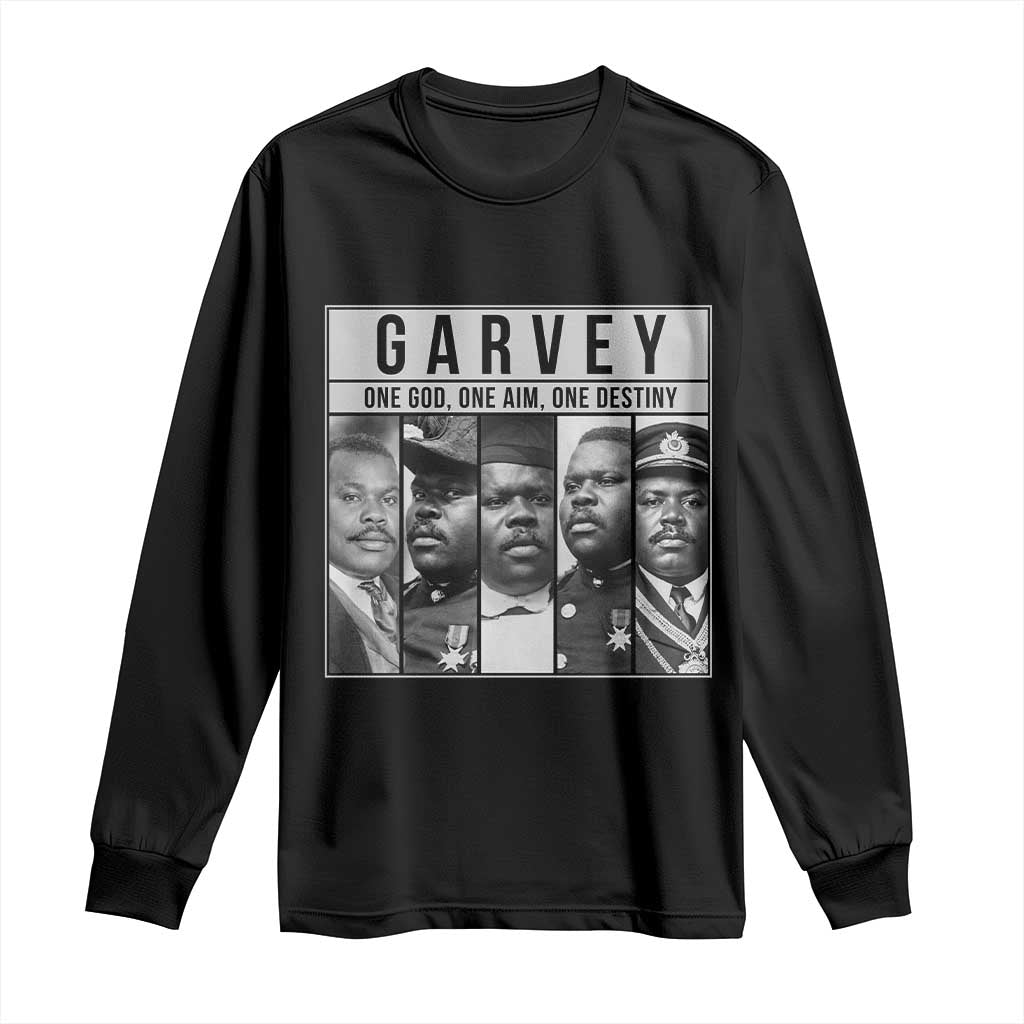 Marcus Garvey Quote Long Sleeve Shirt One God One Aim One Destiny