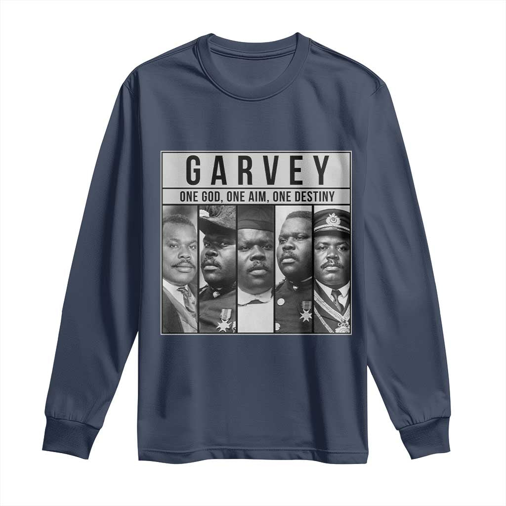 Marcus Garvey Quote Long Sleeve Shirt One God One Aim One Destiny