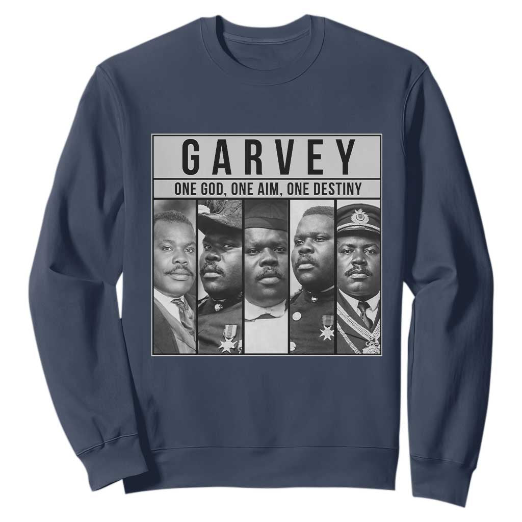 Marcus Garvey Quote Sweatshirt One God One Aim One Destiny