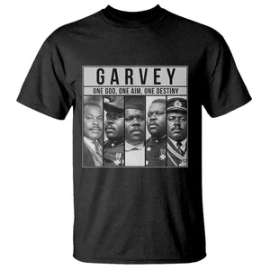 Marcus Garvey Quote T Shirt One God One Aim One Destiny