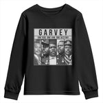 Marcus Garvey Quote Youth Sweatshirt One God One Aim One Destiny