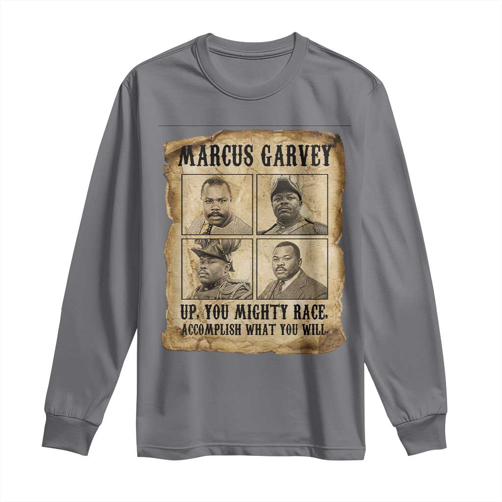 Vintage Marcus Garvey Long Sleeve Shirt Up You Mighty Race Quote