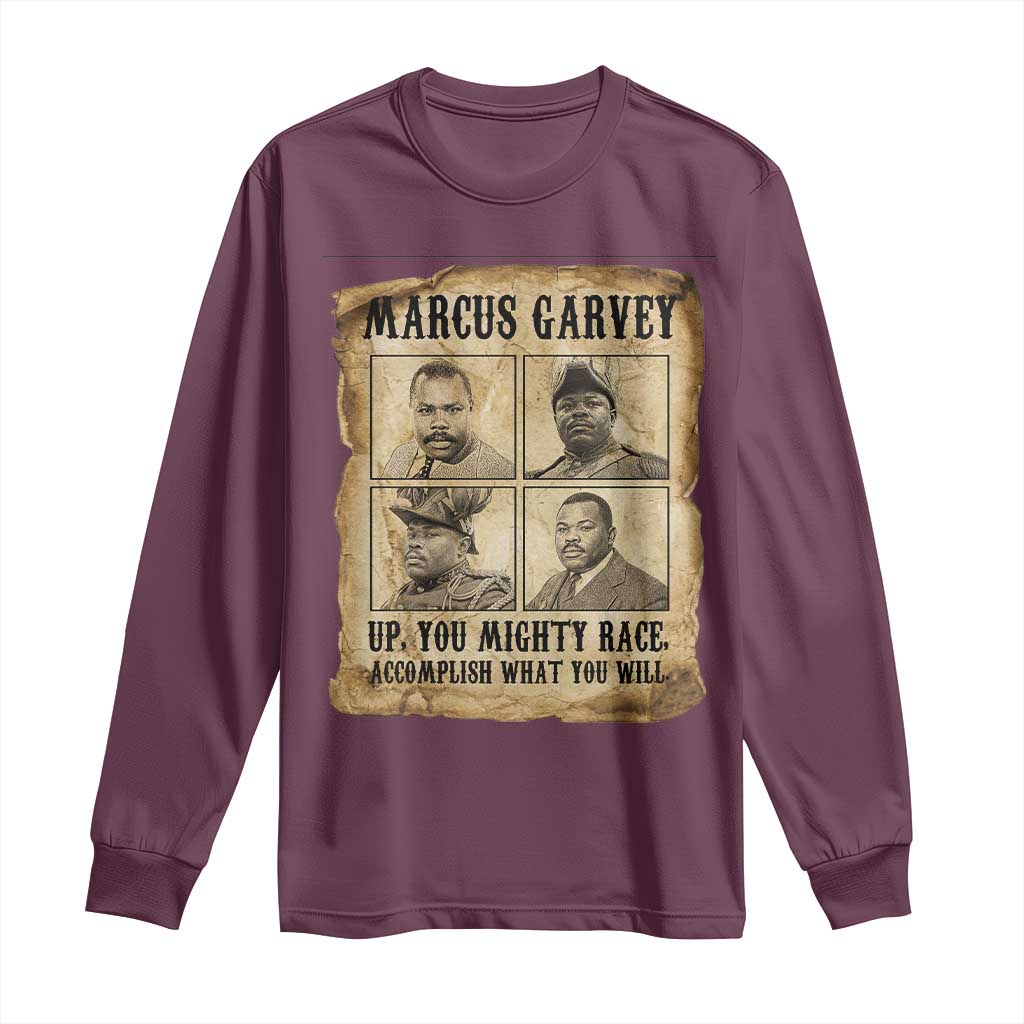 Vintage Marcus Garvey Long Sleeve Shirt Up You Mighty Race Quote