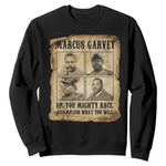 Vintage Marcus Garvey Sweatshirt Up You Mighty Race Quote