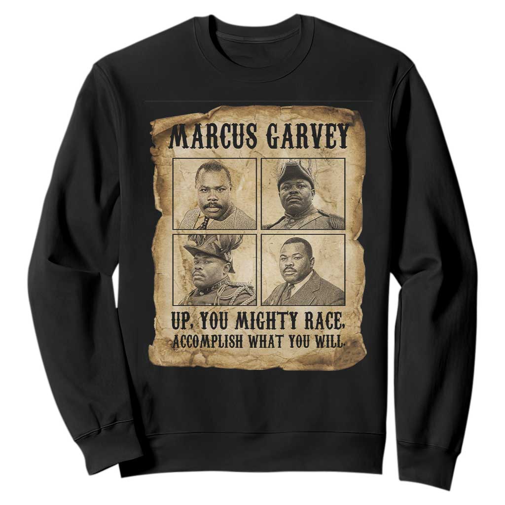 Vintage Marcus Garvey Sweatshirt Up You Mighty Race Quote
