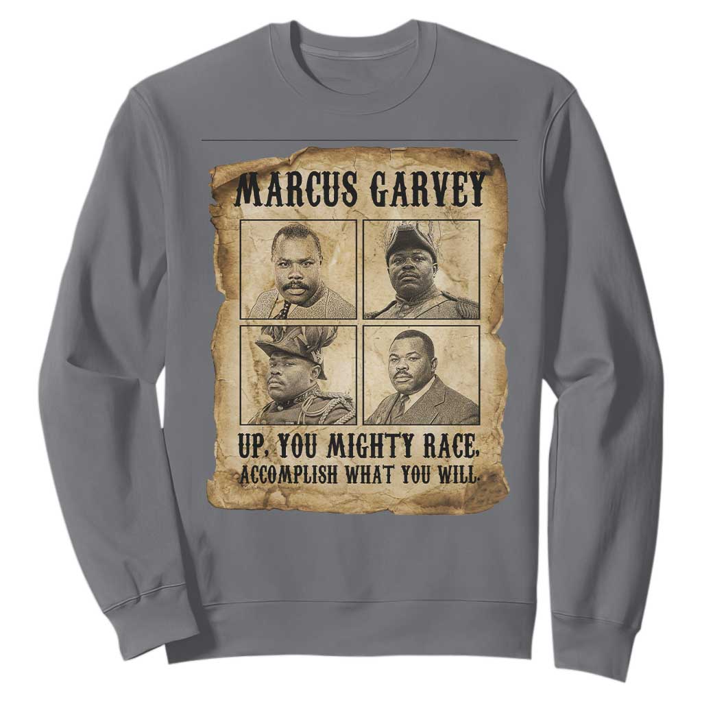 Vintage Marcus Garvey Sweatshirt Up You Mighty Race Quote
