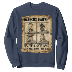 Vintage Marcus Garvey Sweatshirt Up You Mighty Race Quote