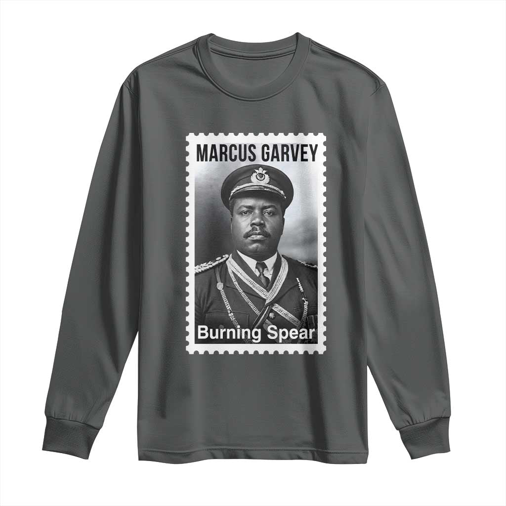 Marcus Garvey Long Sleeve Shirt Jamaican National Hero Legacy Gift