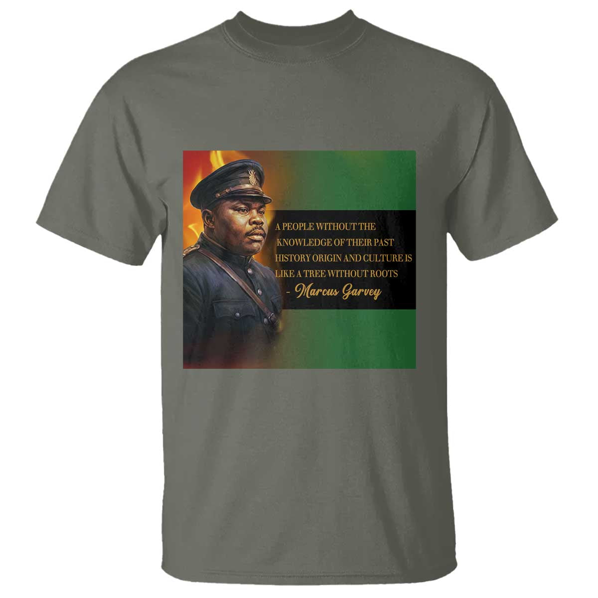 Marcus Garvey Pan African Flag T Shirt A People Without Knowledge Of Their Past Quote