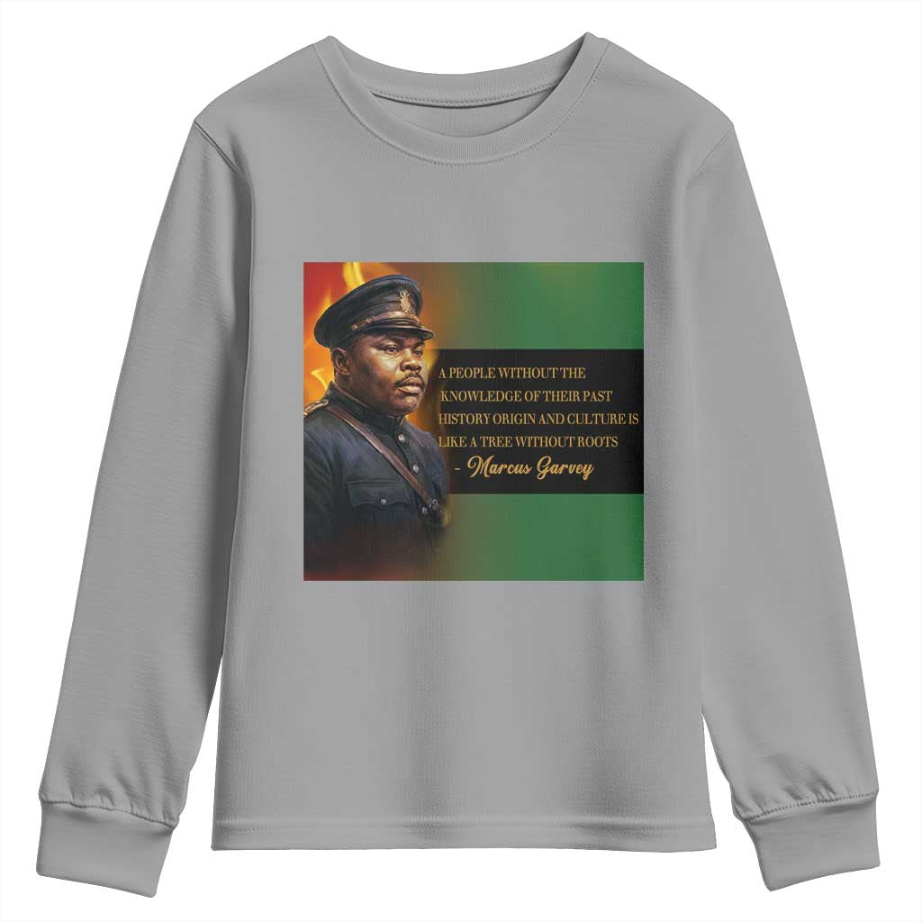 Marcus Garvey Pan African Flag Youth Sweatshirt A People Without Knowledge Of Their Past Quote