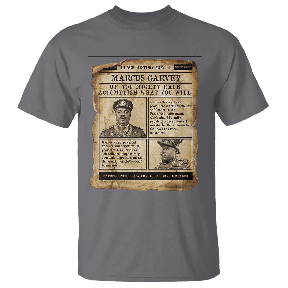 Vintage Newspaper Marcus Garvey T Shirt Up You Mighty Race Quote