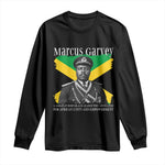 Marcus Garvey Jamaican National Hero Long Sleeve Shirt Pan Africanism History Gift
