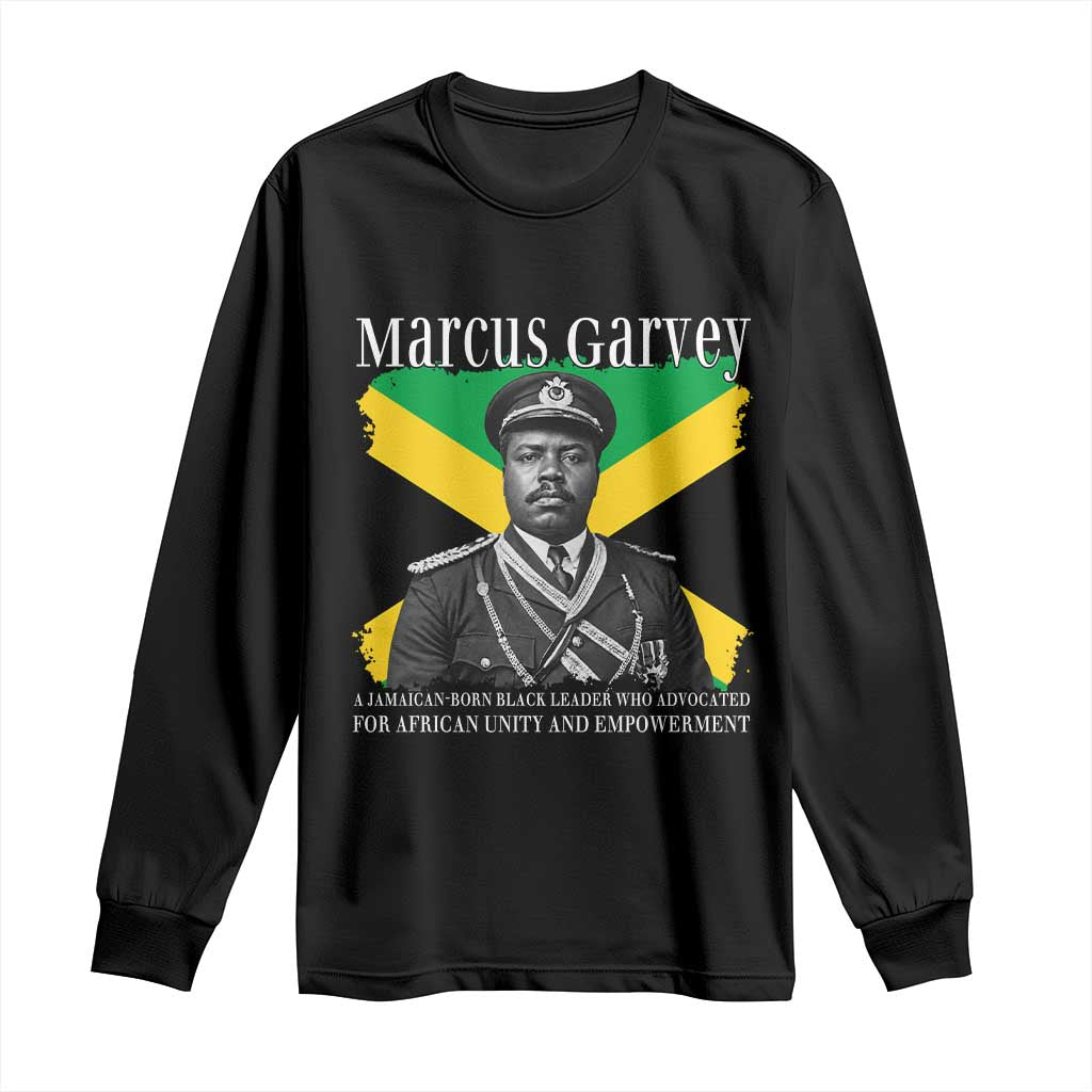 Marcus Garvey Jamaican National Hero Long Sleeve Shirt Pan Africanism History Gift