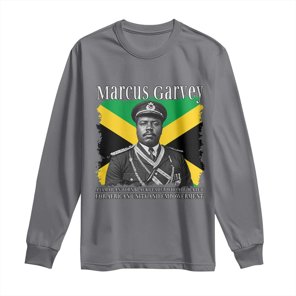 Marcus Garvey Jamaican National Hero Long Sleeve Shirt Pan Africanism History Gift