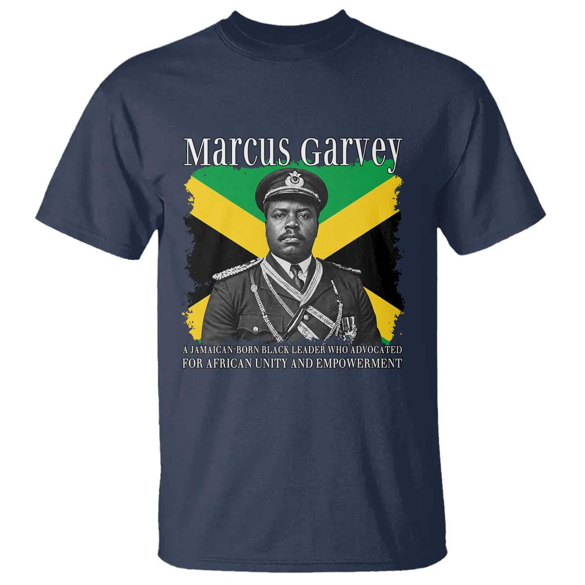 Marcus Garvey Jamaican National Hero T Shirt Pan Africanism History Gift