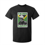Pan Africanism Think Like Garvey T Shirt For Kid Marcus Garvey Jamaica Flag