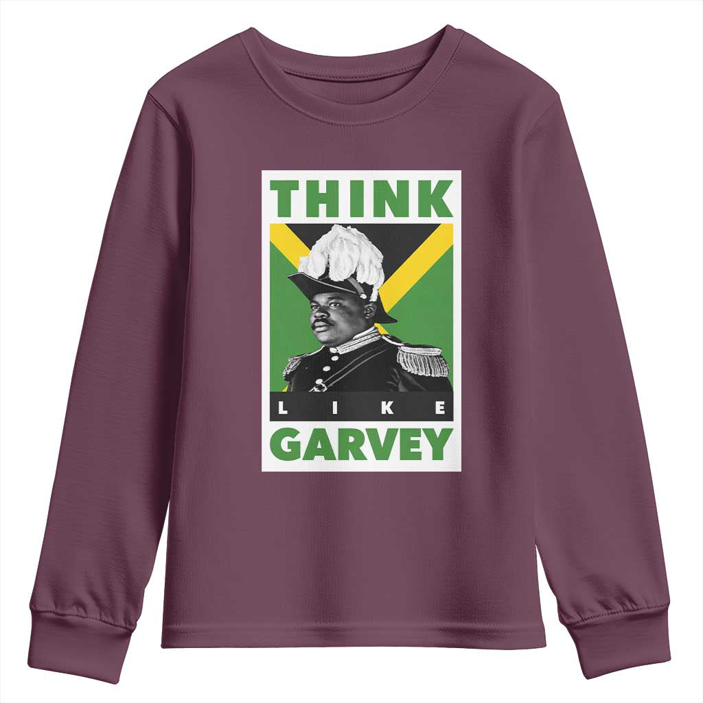 Pan Africanism Think Like Garvey Youth Sweatshirt Marcus Garvey Jamaica Flag
