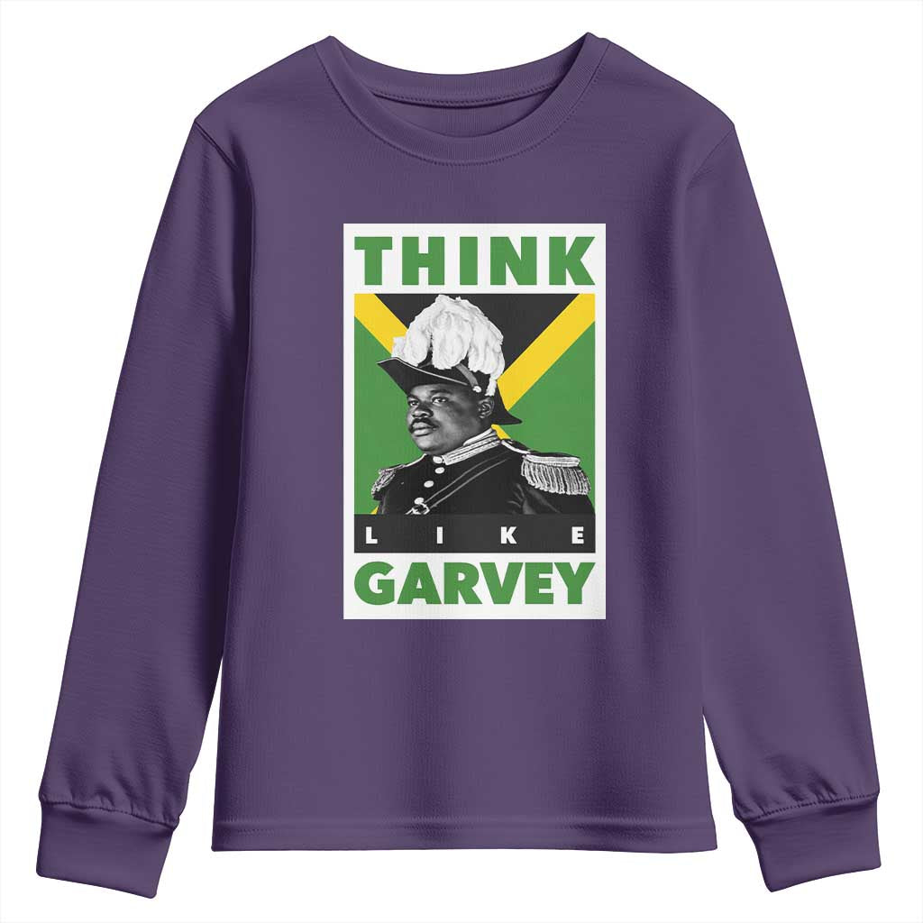 Pan Africanism Think Like Garvey Youth Sweatshirt Marcus Garvey Jamaica Flag
