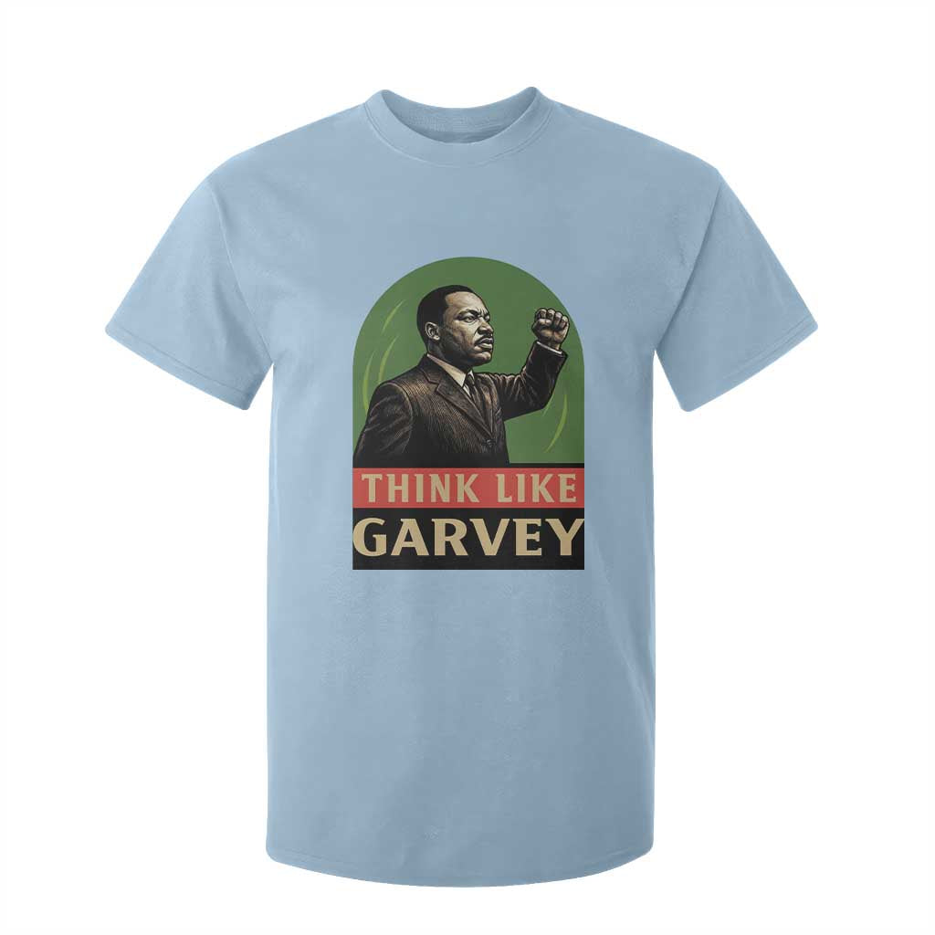 Think Like Garvey T Shirt For Kid Civil Rights Leader Gift