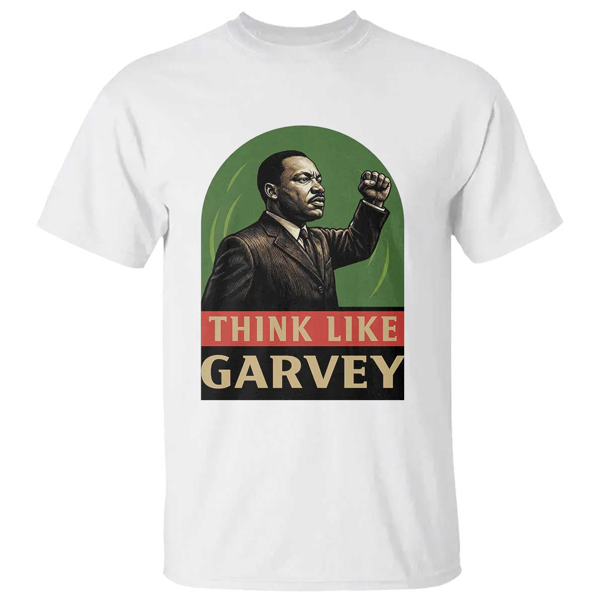 Think Like Garvey T Shirt Civil Rights Leader Gift