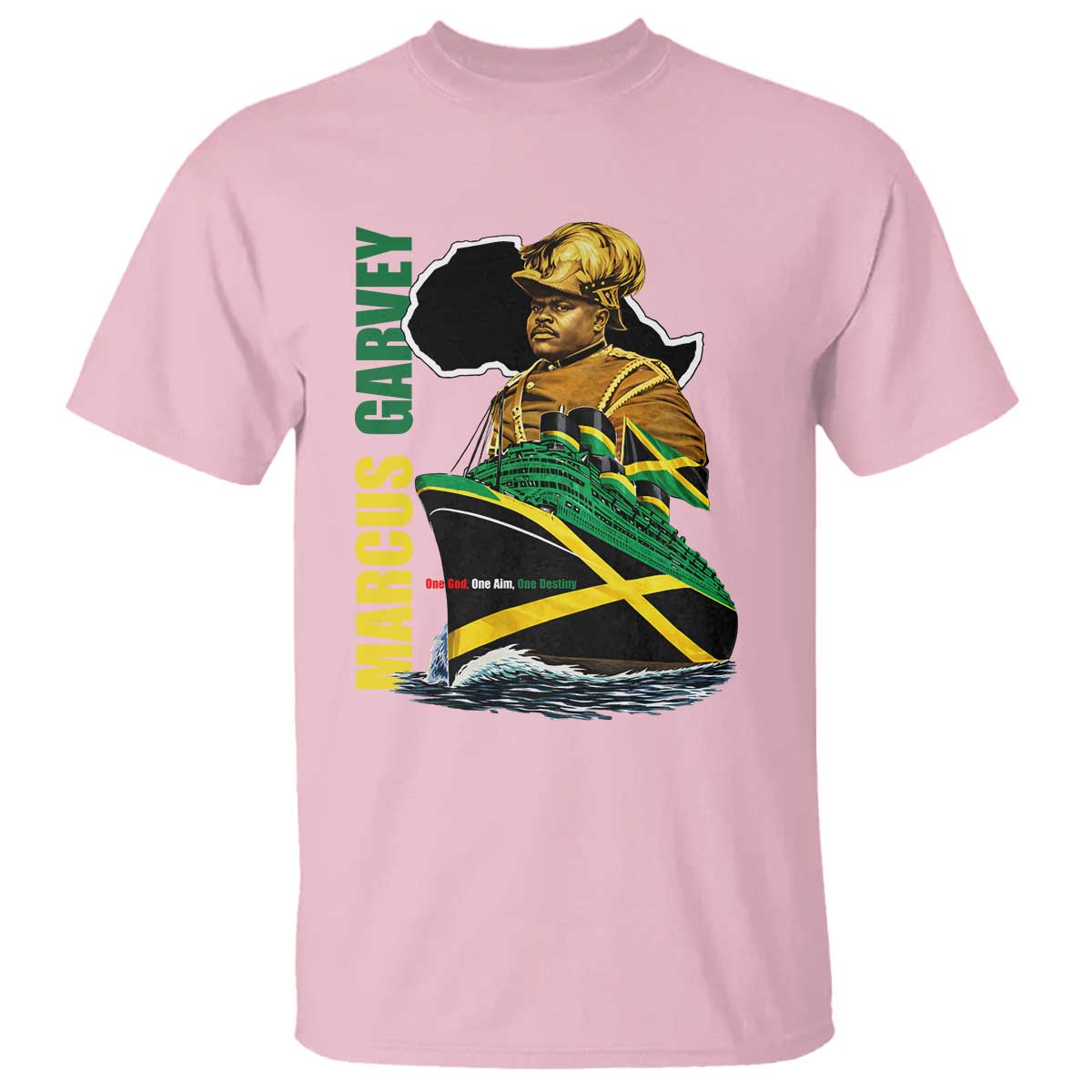 Marcus Garvey Jamaica Pride T Shirt One God One Aim One Destiny