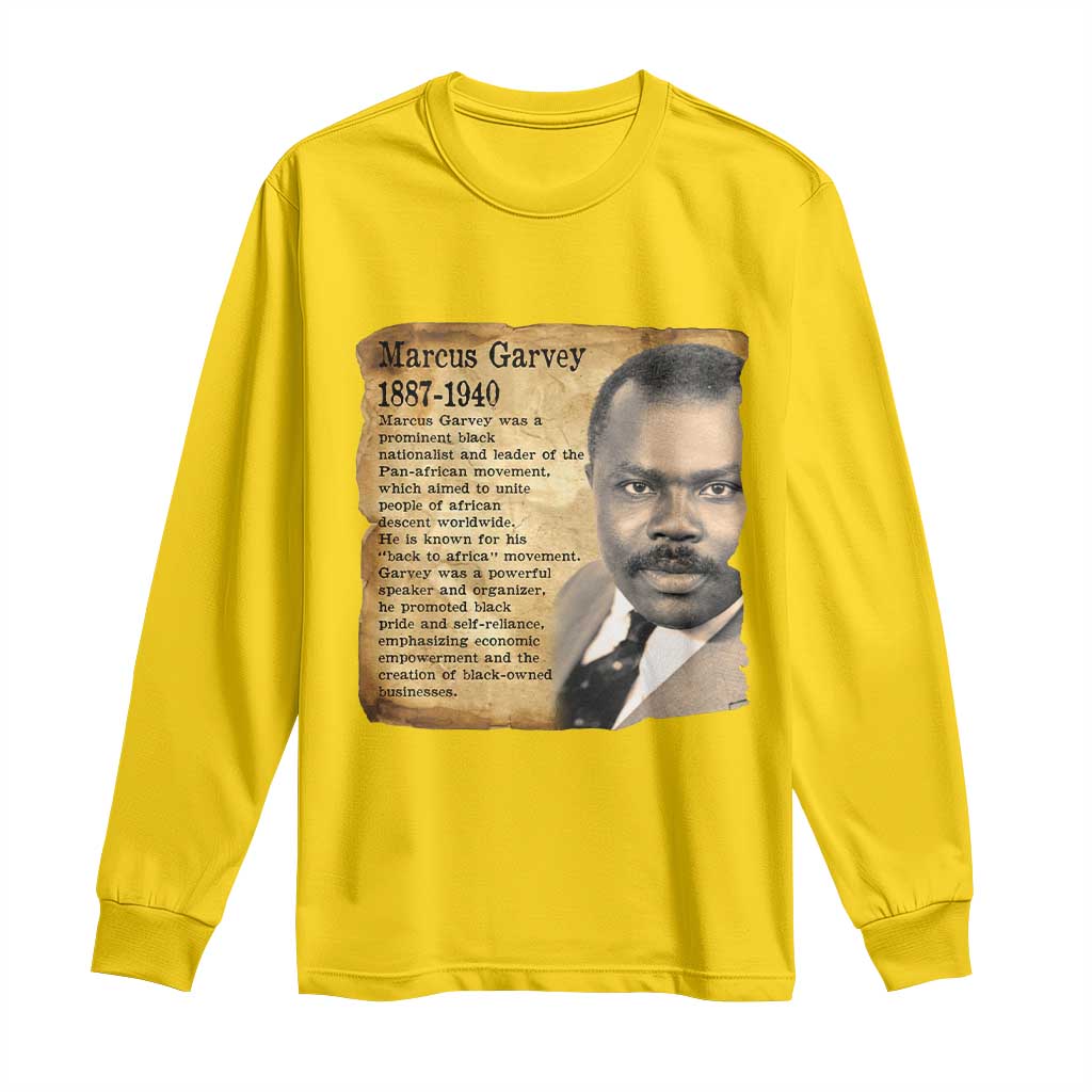 Marcus Garvey Long Sleeve Shirt Strong Black History Leader
