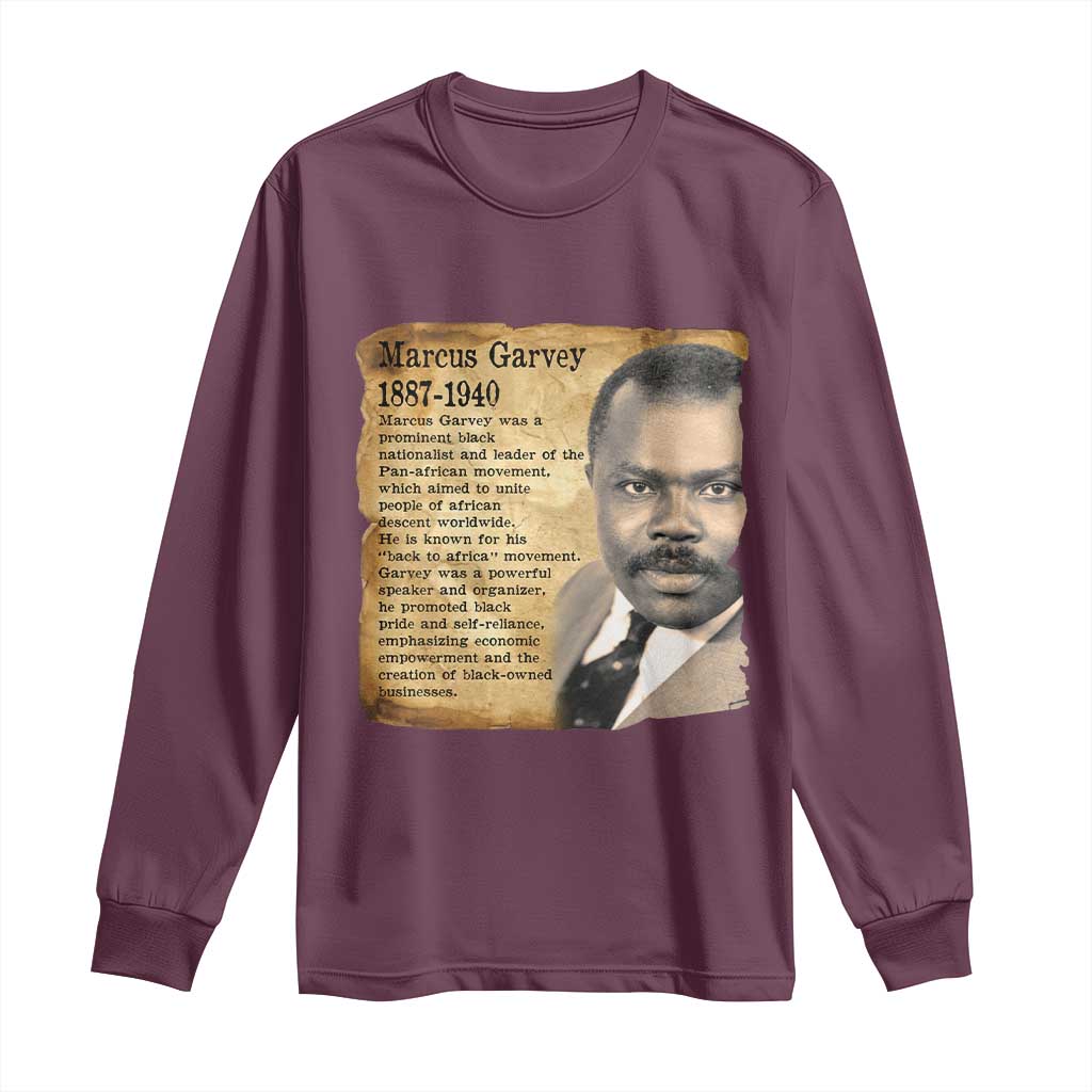 Marcus Garvey Long Sleeve Shirt Strong Black History Leader