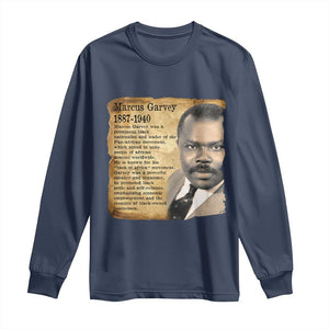 Marcus Garvey Long Sleeve Shirt Strong Black History Leader