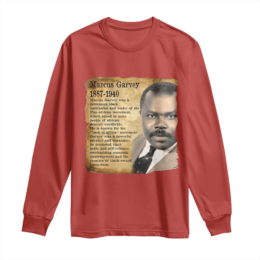 Marcus Garvey Long Sleeve Shirt Strong Black History Leader