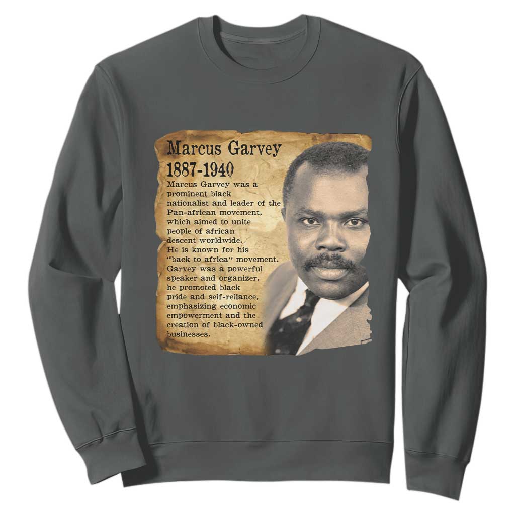 Marcus Garvey Sweatshirt Strong Black History Leader