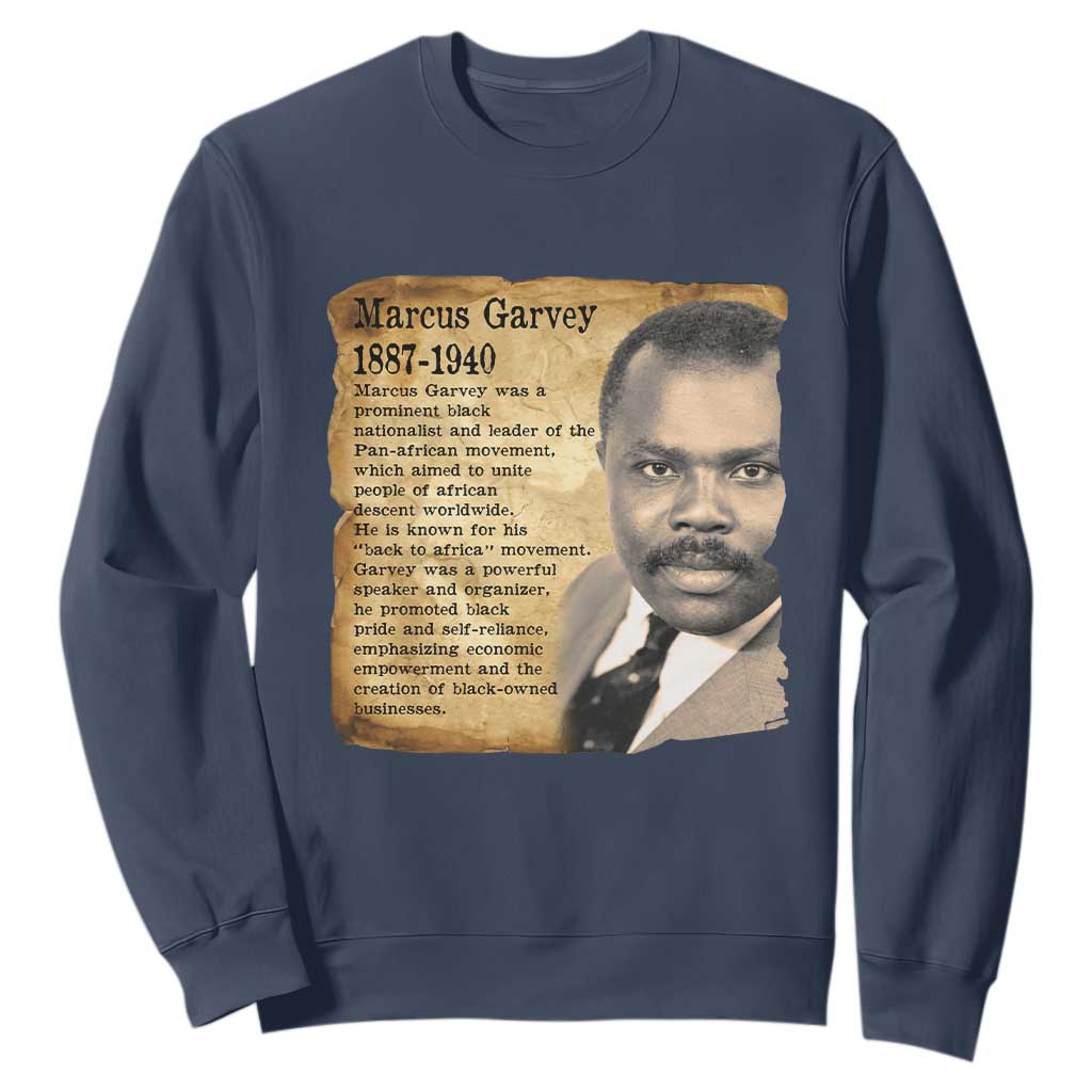 Marcus Garvey Sweatshirt Strong Black History Leader