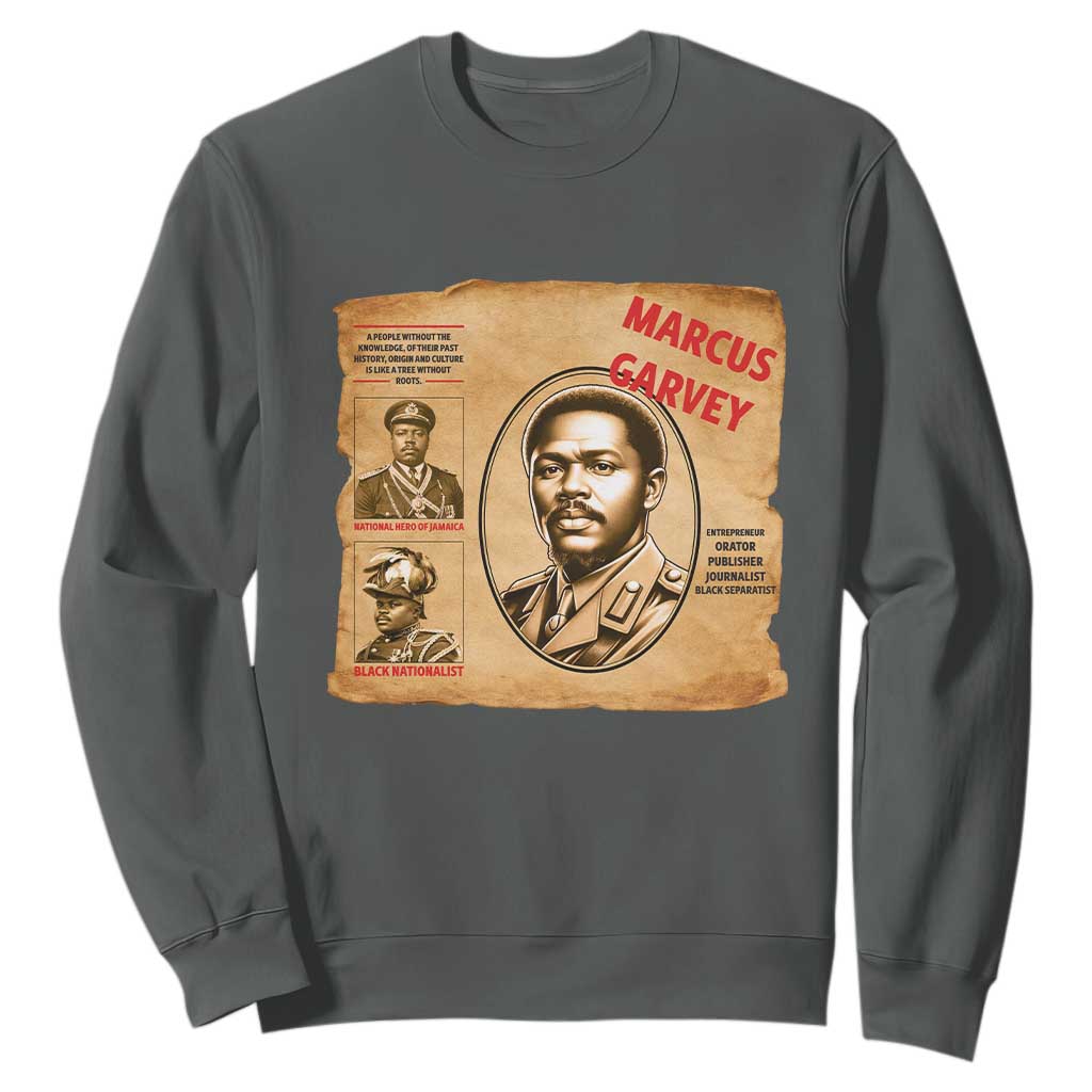 Marcus Garvey Sweatshirt First National Hero Of Jamaica Legacy