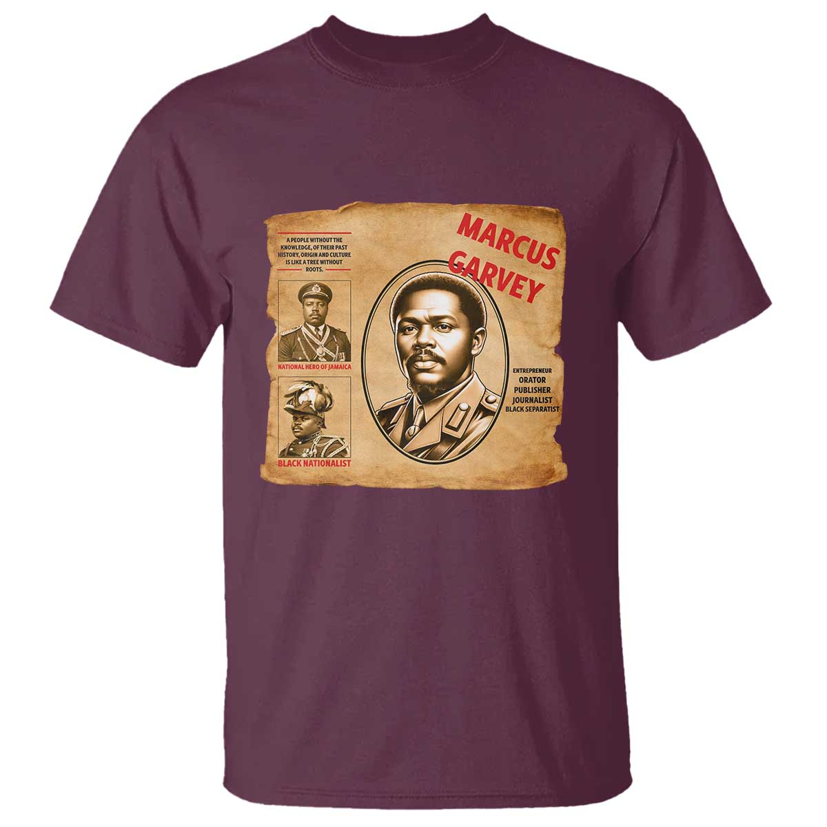 Marcus Garvey T Shirt First National Hero Of Jamaica Legacy