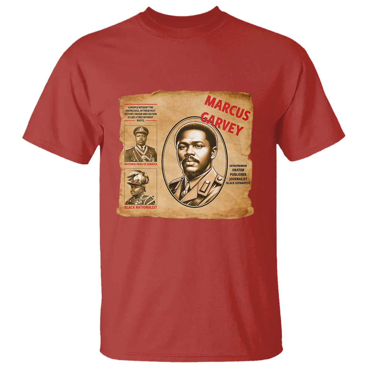 Marcus Garvey T Shirt First National Hero Of Jamaica Legacy