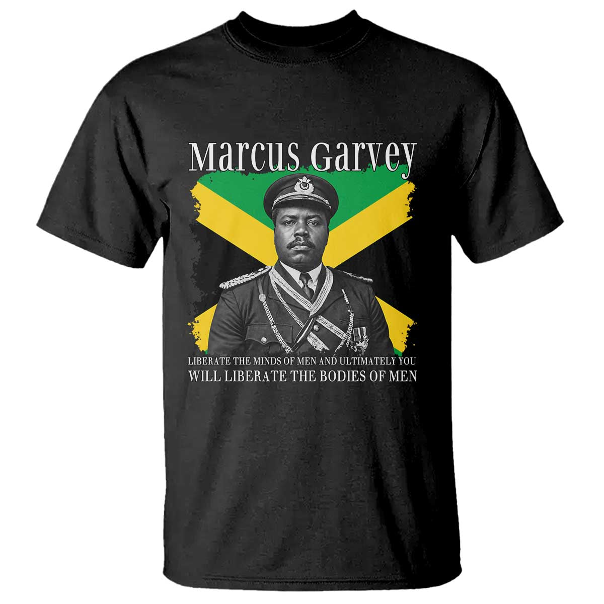 Marcus Garvey Liberation Quote T Shirt Liberate The Minds Of Men