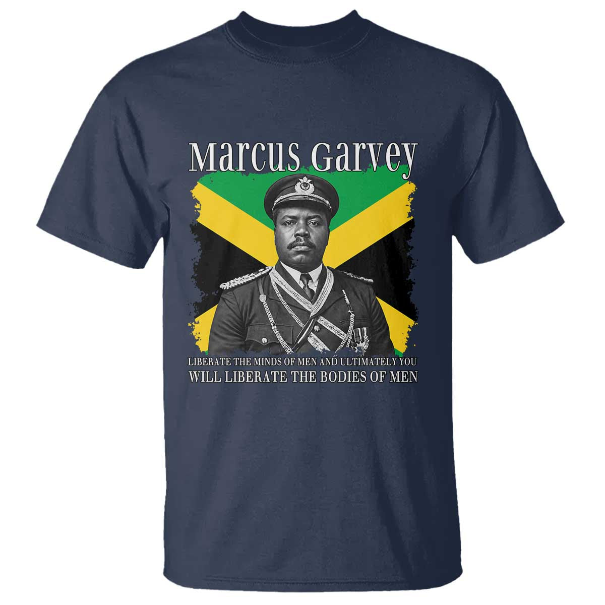 Marcus Garvey Liberation Quote T Shirt Liberate The Minds Of Men