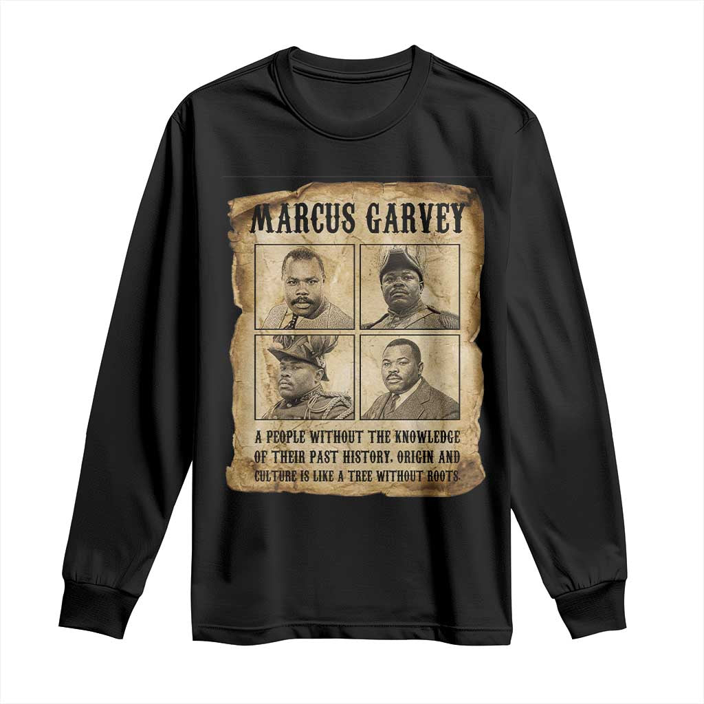 Vintage Marcus Garvey Quote Long Sleeve Shirt A People Without Knowledge Of Their Past