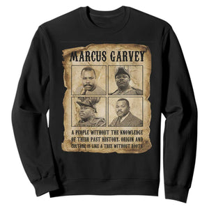 Vintage Marcus Garvey Quote Sweatshirt A People Without Knowledge Of Their Past