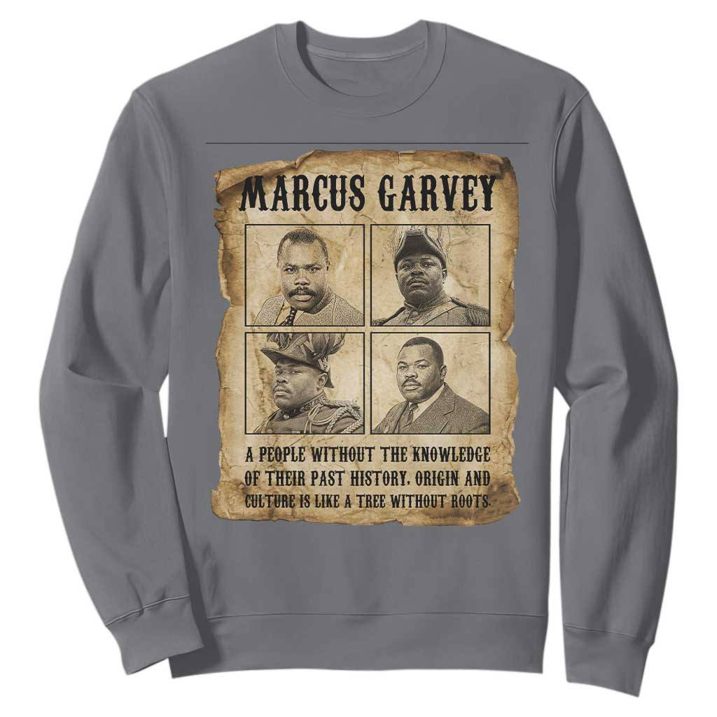 Vintage Marcus Garvey Quote Sweatshirt A People Without Knowledge Of Their Past