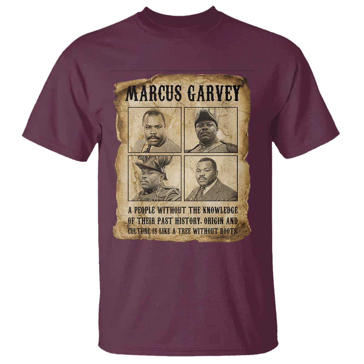 Vintage Marcus Garvey Quote T Shirt A People Without Knowledge Of Their Past