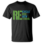 Recycle Reuse Renew Rethink T Shirt Earth Day